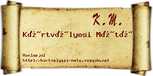 Körtvélyesi Máté névjegykártya
